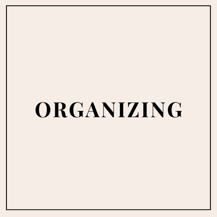 Organizing