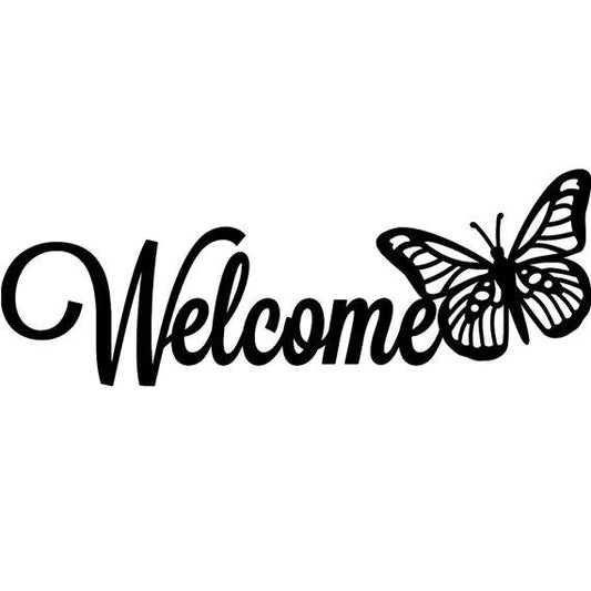 Welcome Sign with Butterfly-Cascade Manufacturing